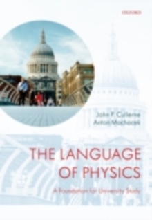 The Language of Physics : A Foundation for University Study