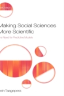 Making Social Sciences More Scientific : The Need for Predictive Models