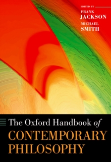 The Oxford Handbook of Contemporary Philosophy