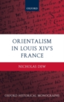 Orientalism in Louis XIV's France