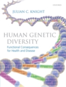 Human Genetic Diversity : Functional Consequences for Health and Disease