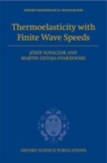 Thermoelasticity with Finite Wave Speeds