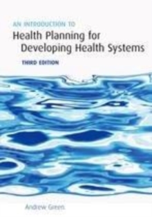 An Introduction to Health Planning for Developing Health Systems