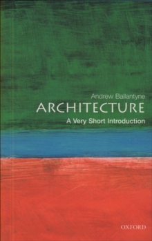 Architecture: A Very Short Introduction