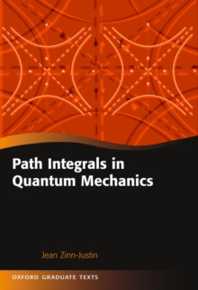 Path Integrals in Quantum Mechanics