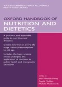 Oxford Handbook of Nutrition and Dietetics