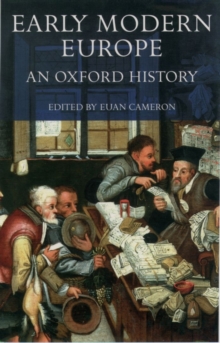 Early Modern Europe : An Oxford History