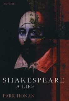 Shakespeare : A Life