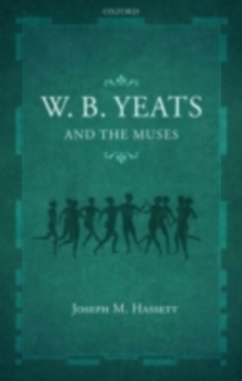 W.B. Yeats and the Muses