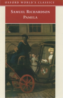 Pamela : Or Virtue Rewarded