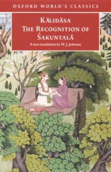 The Recognition of Sakuntala : A Play In Seven Acts