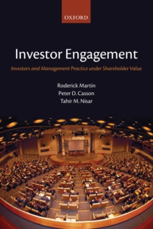 Investor Engagement : Investors and Management Practice under Shareholder Value