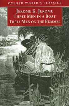 Three Men in a Boat and Three Men on the Bummel