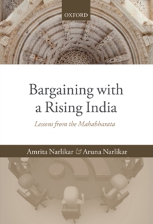 Bargaining with a Rising India : Lessons from the Mahabharata