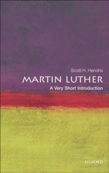 Martin Luther: A Very Short Introduction