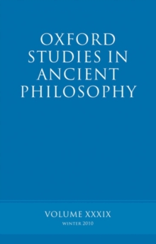 Oxford Studies in Ancient Philosophy volume 39