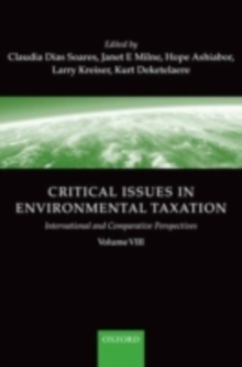 Critical Issues in Environmental Taxation : volume VIII