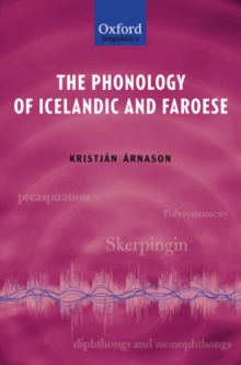 The Phonology of Icelandic and Faroese