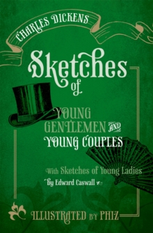 Sketches of Young Gentlemen and Young Couples : with Sketches of Young Ladies by Edward Caswall