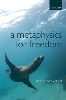 A Metaphysics for Freedom