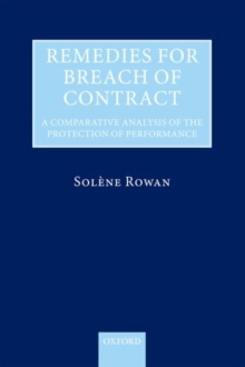 Remedies for Breach of Contract : A Comparative Analysis of the Protection of Performance