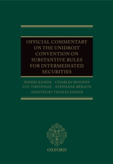 Official Commentary on the UNIDROIT Convention on Substantive Rules for Intermediated Securities