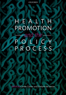 Health Promotion and the Policy Process