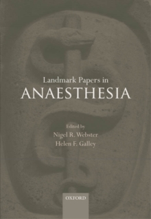 Landmark Papers in Anaesthesia