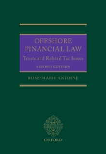 Offshore Financial Law : Trusts and Related Tax Issues