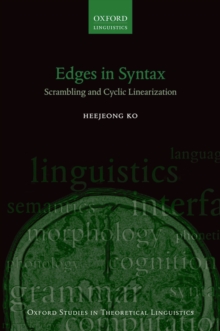 Edges in Syntax : Scrambling and Cyclic Linearization