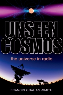 Unseen Cosmos : The Universe in Radio