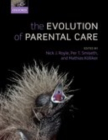 The Evolution of Parental Care