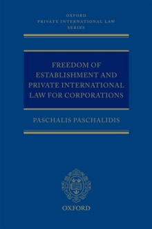 Freedom of Establishment and Private International Law for Corporations