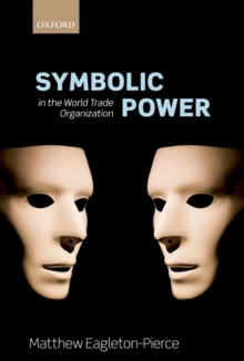 Symbolic Power  in the World Trade Organization