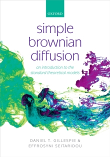 Simple Brownian Diffusion : An Introduction to the Standard Theoretical Models