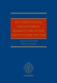 EU Competition and Internal Market Law in the Healthcare Sector