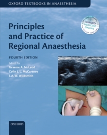 Principles and Practice of Regional Anaesthesia