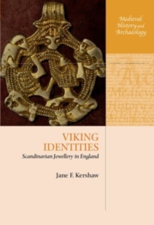 Viking Identities : Scandinavian Jewellery in England