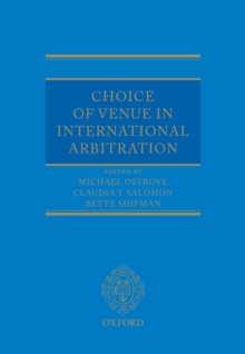 Choice of Venue in International Arbitration