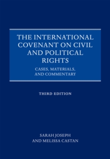 INTERNAT COVENANT CIVIL POL RIGHTS 3E C : Cases, Materials, and Commentary