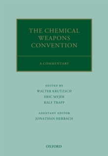 The Chemical Weapons Convention : A Commentary