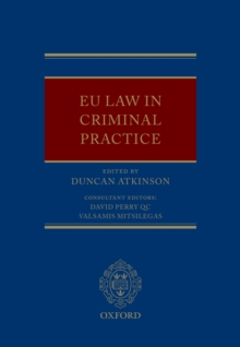 EU Law in Criminal Practice