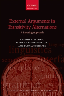 External Arguments in Transitivity Alternations : A Layering Approach