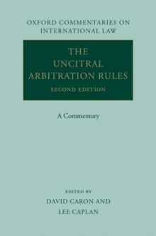 The UNCITRAL Arbitration Rules : A Commentary