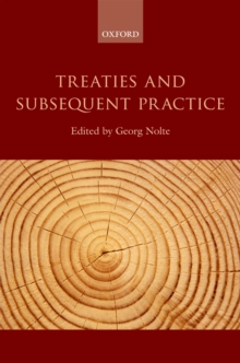 Treaties and Subsequent Practice