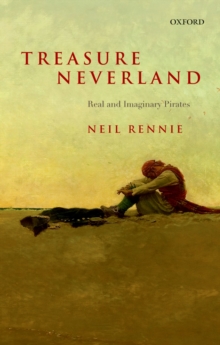 Treasure Neverland : Real and Imaginary Pirates