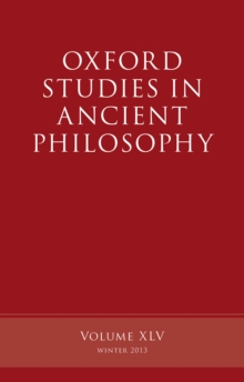 Oxford Studies in Ancient Philosophy, Volume 45