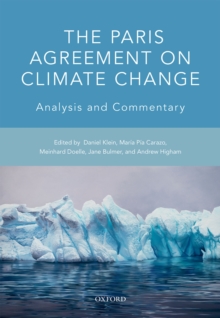 The Paris Agreement on Climate Change : Analysis and Commentary