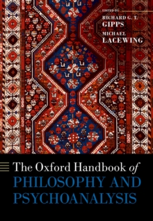 The Oxford Handbook of Philosophy and Psychoanalysis