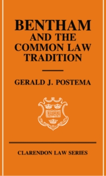 Bentham and the Common Law Tradition